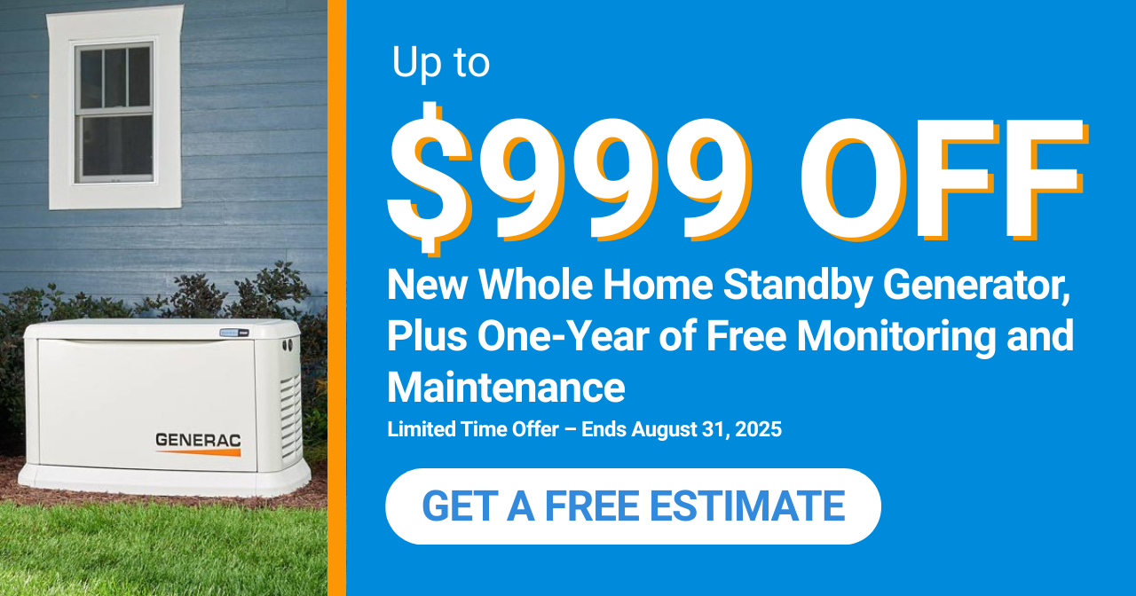 $999 Off Whole Home Generator install, Plus 1-year Free Maintenance